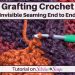 Grafting Crochet end to end - Seamless Join