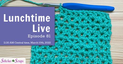 Lunchtime Live Ep 81 - Crochet V Stitch
