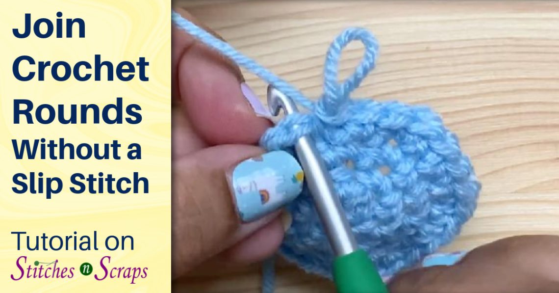 Join crochet rounds without a slip stitch