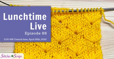 Lunchtime Live Episode 88 - Dandelion Stitch