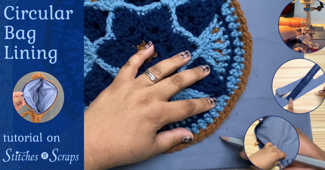 Circular Bag Lining Tutorial on Stitches n Scraps