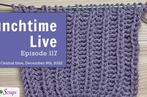 Lunchtime Live Ep 117 - Knit Brioche Ribbing