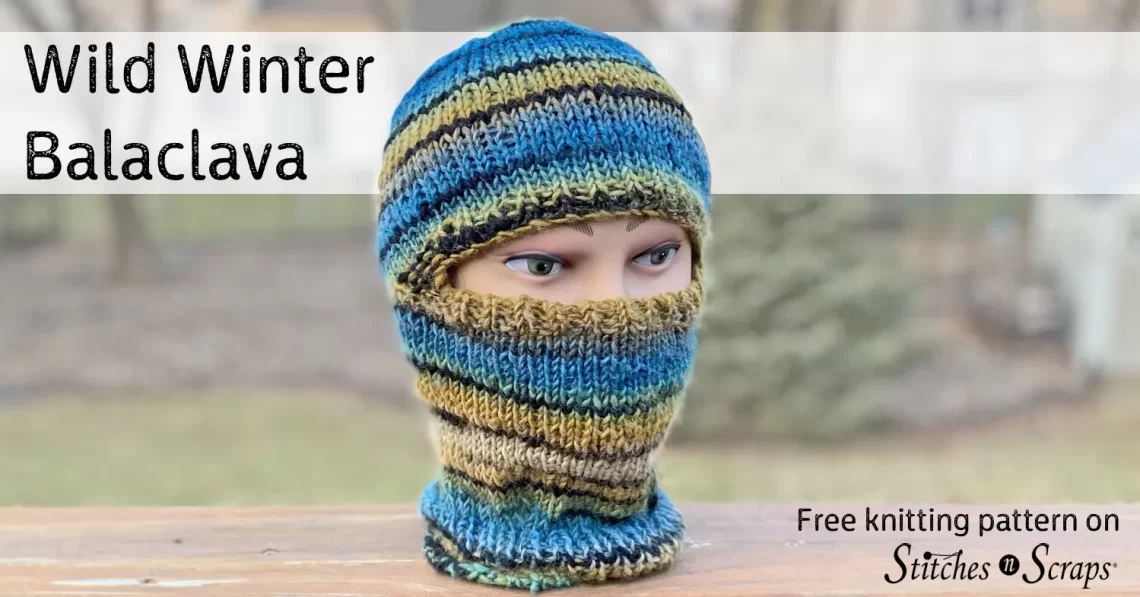 Wild Winter Balaclava - knit pattern on Stitches n Scraps