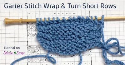 How to knit garter stitch wrap and turn short rows