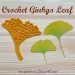 Crochet Ginkgo Leaf Pattern - Stitches n Scraps