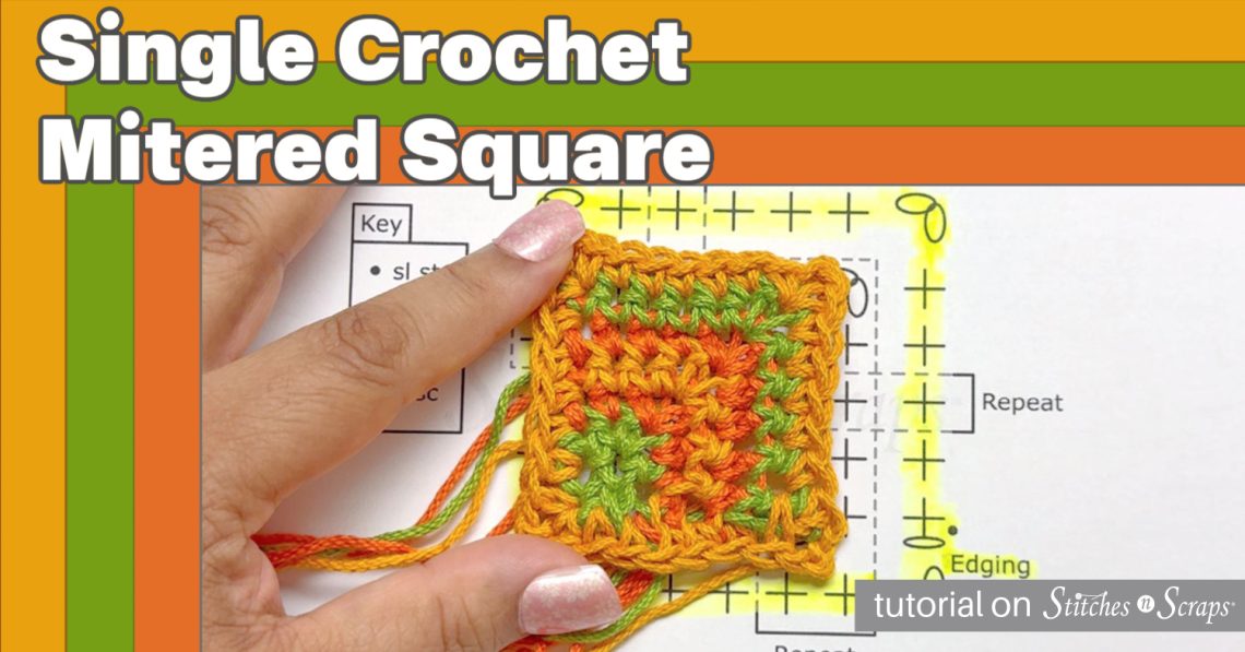 Single Crochet Mitered Square Tutorial