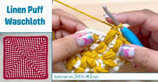 Linen Puff Washcloth tutorial