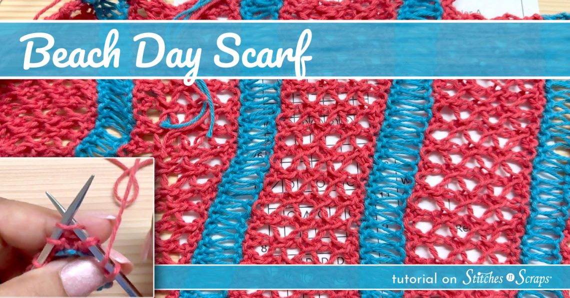 Beach Day Lace Knit Scarf Tutorial