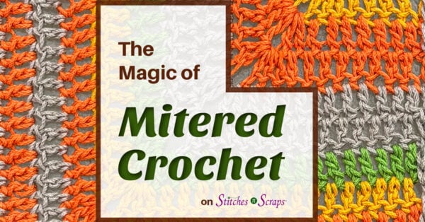 The magic of mitered crochet\
