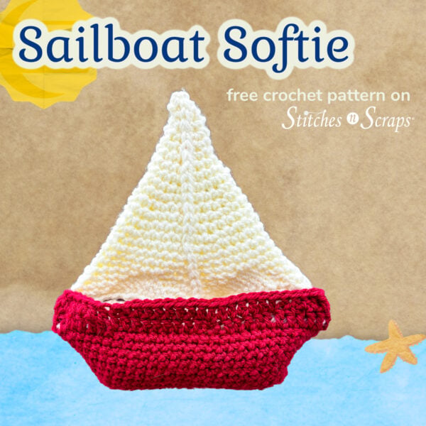 Crochet Sailboat Toy Pattern