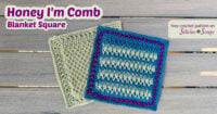Honey I'm Comb Crochet Honeycomb Stitch Blanket Square Pattern
